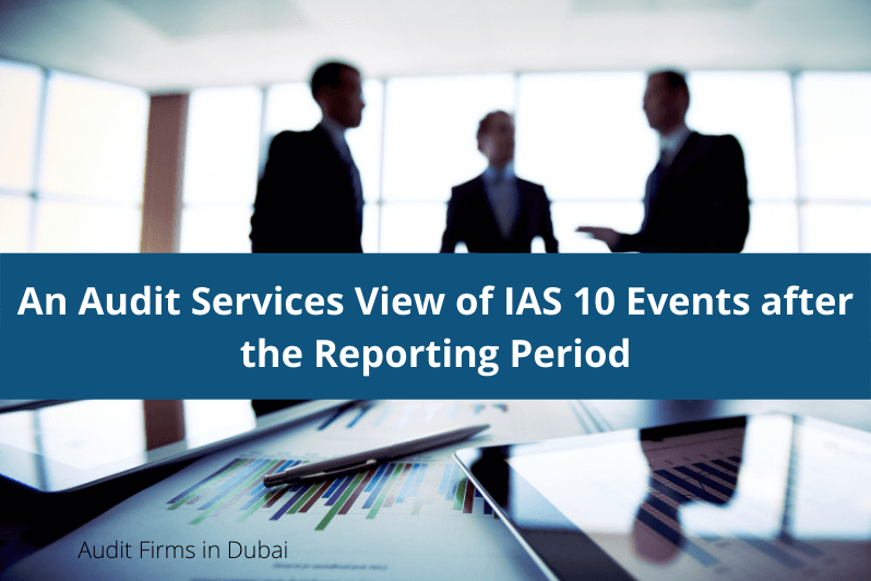View Of IAS 10 Events after the Reporting Period