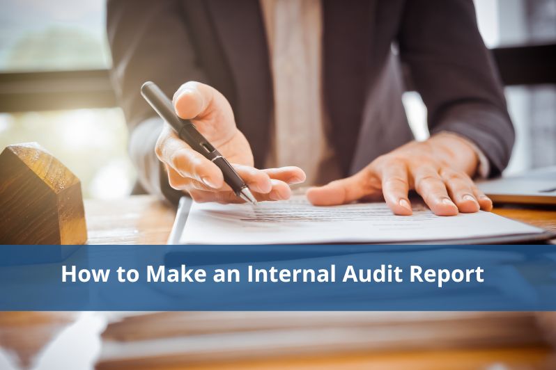 How To Make An Internal Audit Report In 2024 