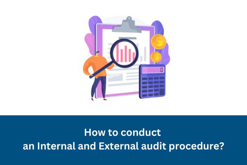 Internal and External audit procedure