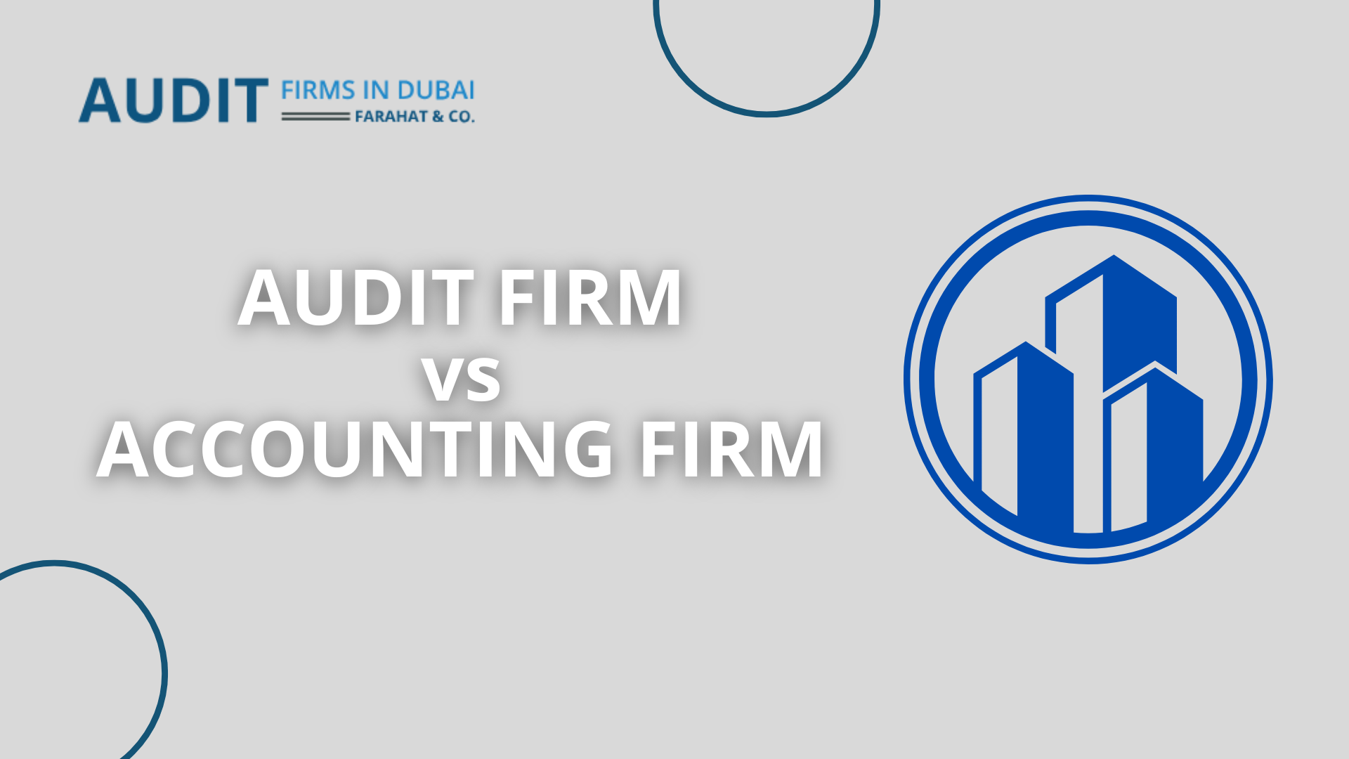 Difference Between Audit Firm and Accounting Firm