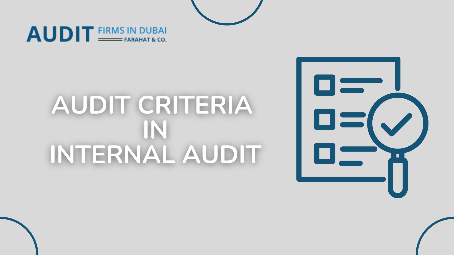 What is Audit Criteria In Internal Audit