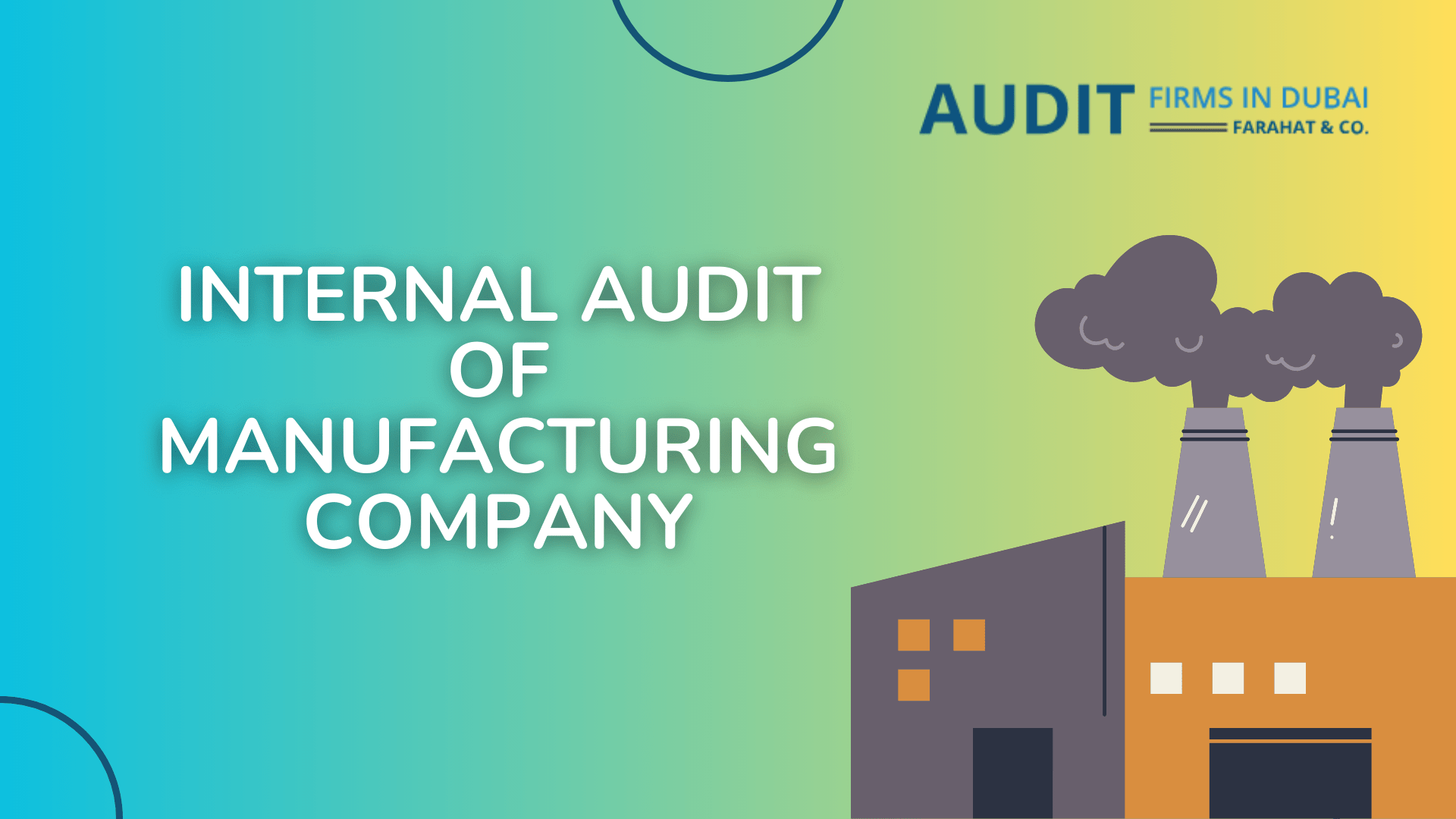 Internal audit procedure for manufacturing company